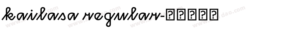 kailasa regular字体转换